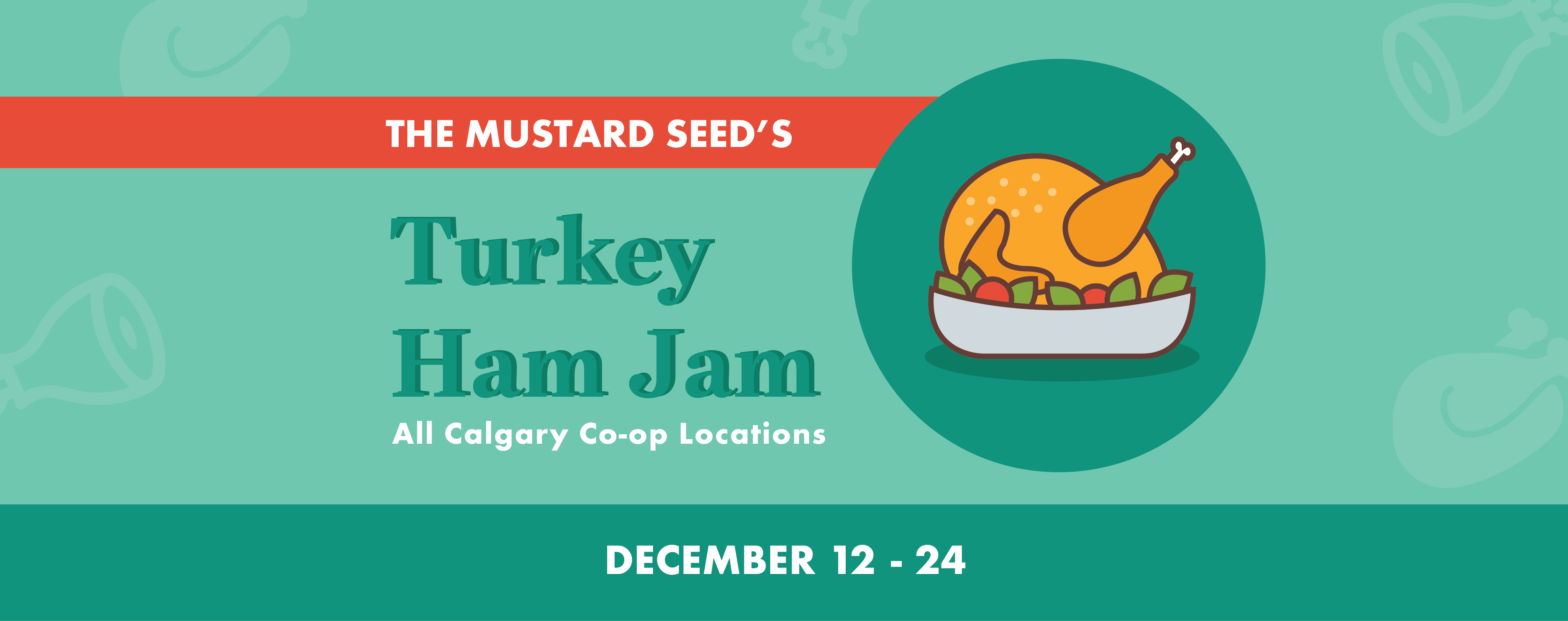 Calgary Turkey Ham Jam